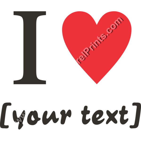 I Love "Your Text"  Thumbnail